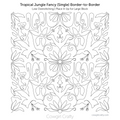 Tropical Jungle Fancy border-to-border digital longarm quilting pattern by Cowgirl Crafty